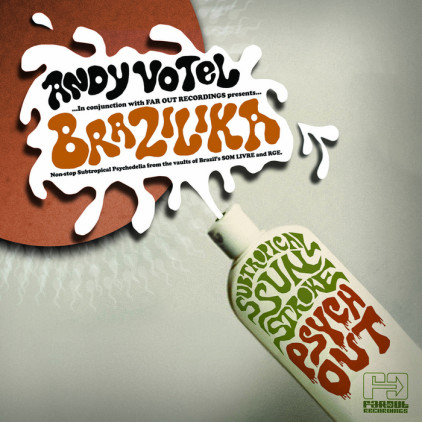 Andy Votel's Brazilika