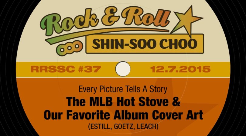 RRSSC-37-–-Every-Picture-Tells-A-Story-The-MLB-Hot-Stove-Our-Favorite-Album-Cover-Art