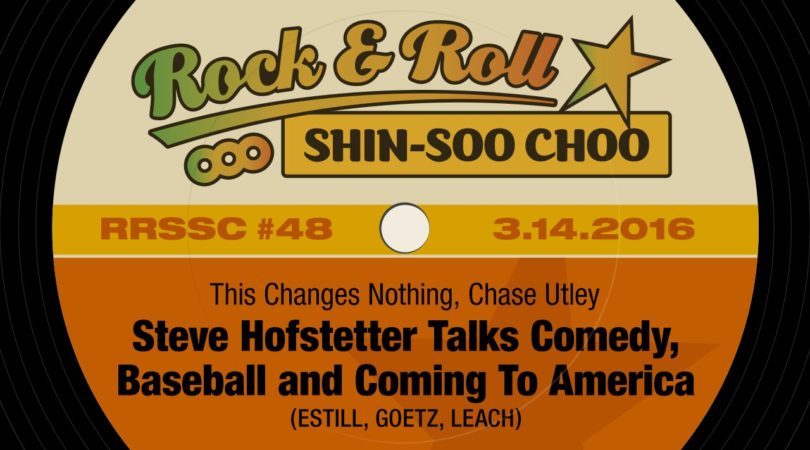 RRSSC-48-Steve-Hofstetter-Talks-Comedy-Baseball-and-Coming-To-America