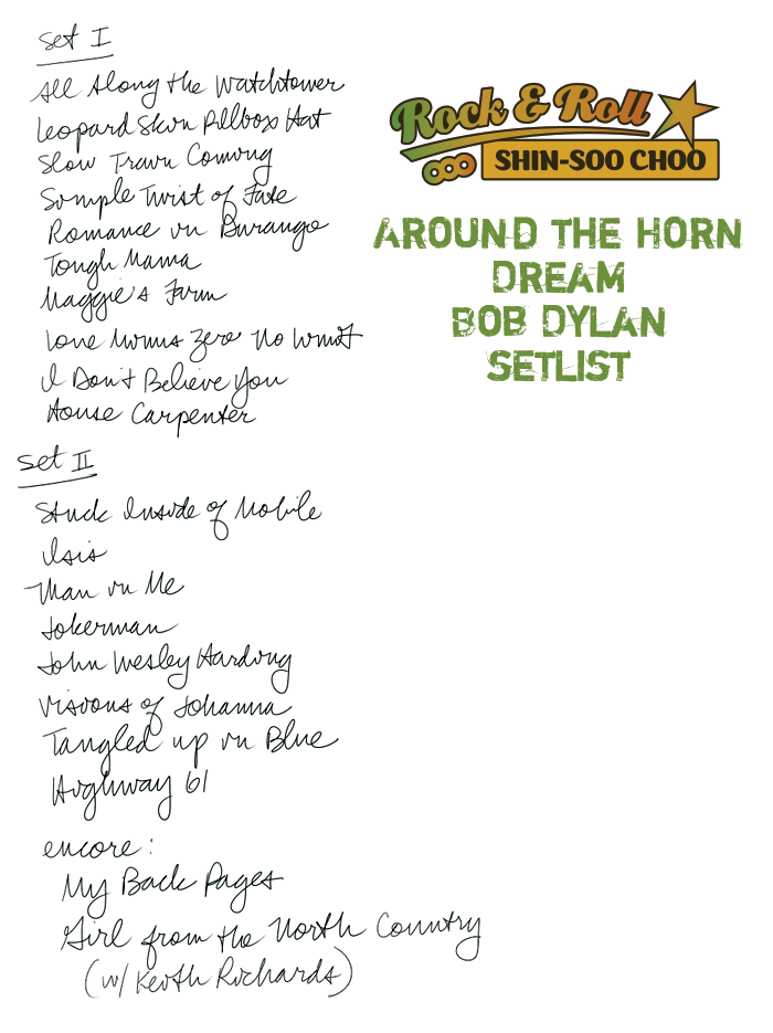 Around the Horn Dream Bob Dylan Setlist