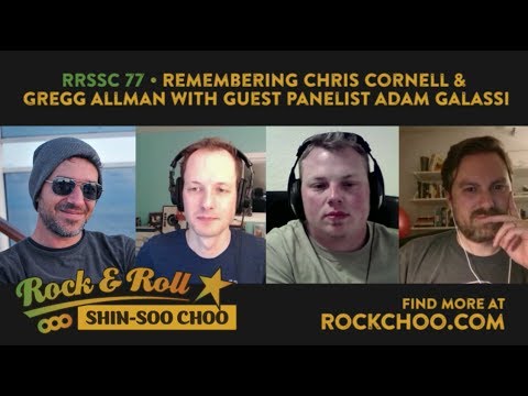 RRSSC-77-Remembering-Chris-Cornell-Gregg-Allman