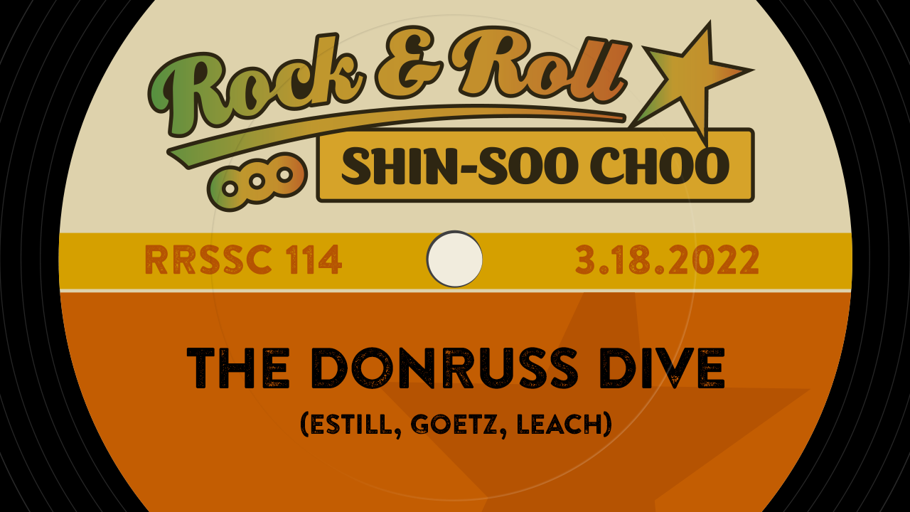 RRSSC 114 - The Donruss Dive